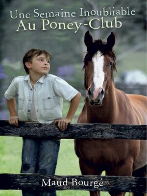 cover image of Une Semaine Inoubliable Au Poney-Club